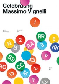 Designers Pay Tribute To Massimo Vignelli With 53 Original Posters