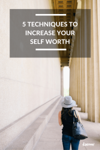 5 techniques to increase Your self worth