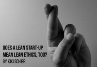 Does a Lean begin-up imply Lean Ethics, Too?