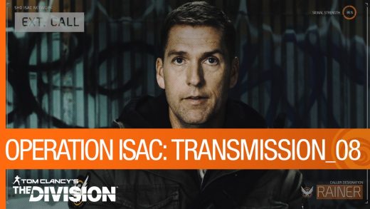 The Division – Transmission 08 Gives Operation ISAC A New Protector