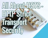 Crucial For Your Site: HSTS (HTTP Strict Transport Security)