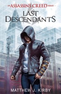 Assassin’s Creed Last Descendants – Q&A With Author Matthew Kirby