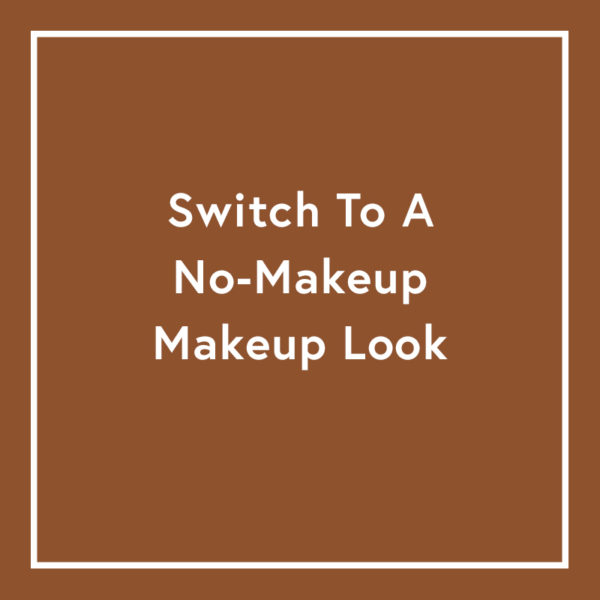 Should Beauty Brands Worry About The #NoMakeUp Movement?