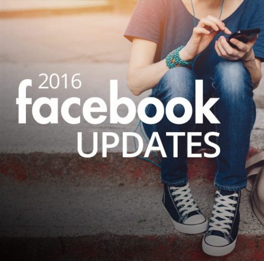 2016 Facebook Updates You Need to Know