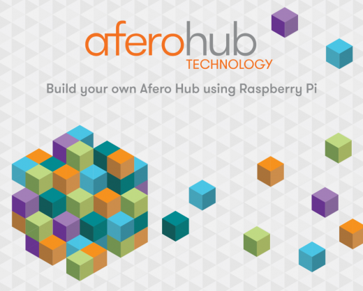 Afero launches fast, low-cost IoT hub for the developer community
