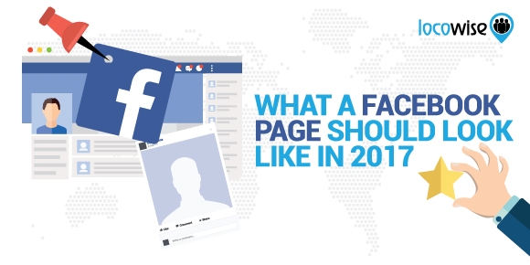 What A Facebook Page Should Look Like In 2017 | DeviceDaily.com