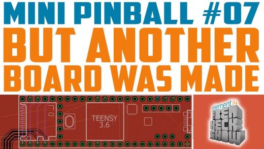 Ben Heck’s mini pinball game: Designing the PCB