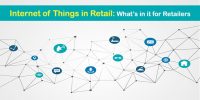 Internet of Things in Retail: What’s in it for Retailers