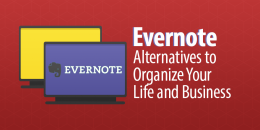 5 Evernote Alternatives to Organize Your Life and Business