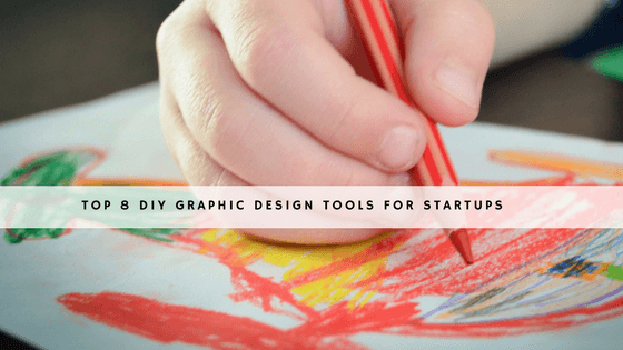 Top 8 DIY Graphic Design Tools for Startups header | DeviceDaily.com