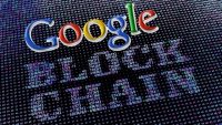 Google Quietly Builds Blockchain Cloud Services