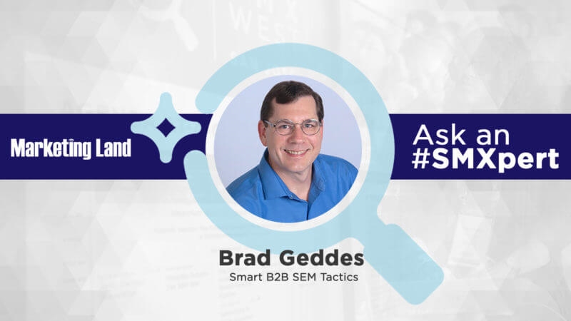 Ask the #SMXpert: Smart B2B SEM Tactics | DeviceDaily.com