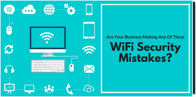 Is Your Business Making Any Of These WiFi Security Mistakes? [Infographic] | DeviceDaily.com