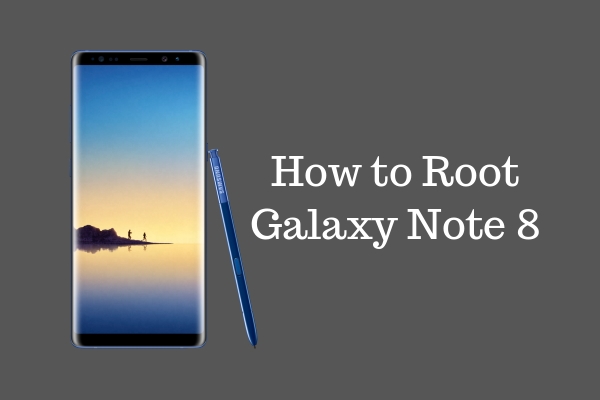 How to Root Galaxy Note 8 and Install TWRP Recovery | DeviceDaily.com