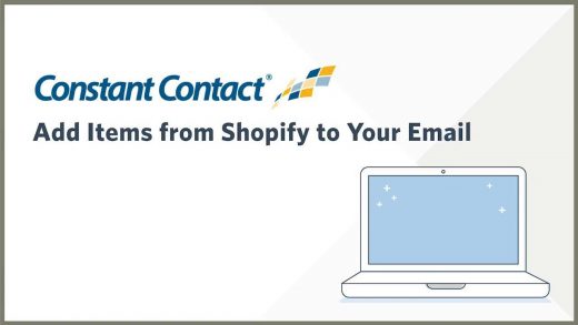 Constant Contact Links Up With Shopify To Drive SMB Email