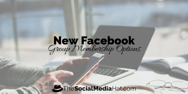 Facebook has added two wonderful improvements to Facebook Group membership today. | DeviceDaily.com