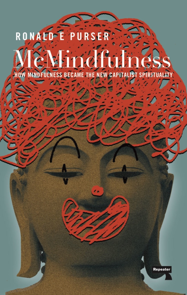 Is modern mindfulness a corporate scam? This management professor thinks so | DeviceDaily.com Is modern mindfulness a corporate scam? This management professor thinks so | DeviceDaily.com