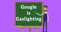 Google Blasted For ‘Privacy Gaslighting’
