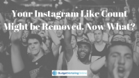 Your Instagram Like Count Might Be Removed. Now What?