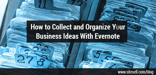How to Use Evernote for Business: A Simple Way to Organize Your Ideas | DeviceDaily.com