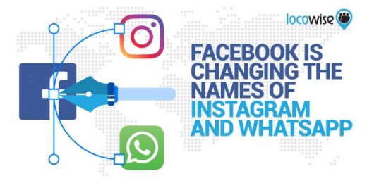 Facebook is Changing the Names of Instagram and WhatsApp