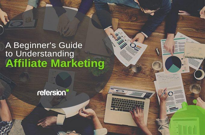 A Beginner’s Guide to Understanding Affiliate Marketing | DeviceDaily.com