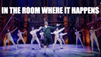 Trend: Get in the Room Where it Happens