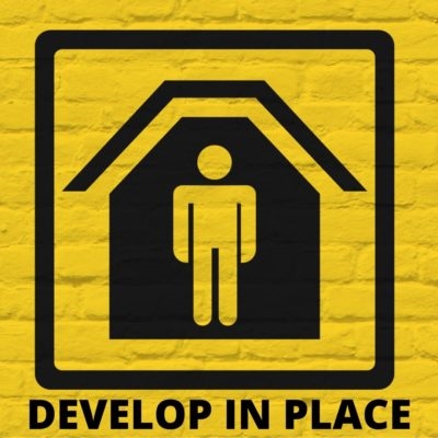 Develop in Place While Sheltering in Place | DeviceDaily.com