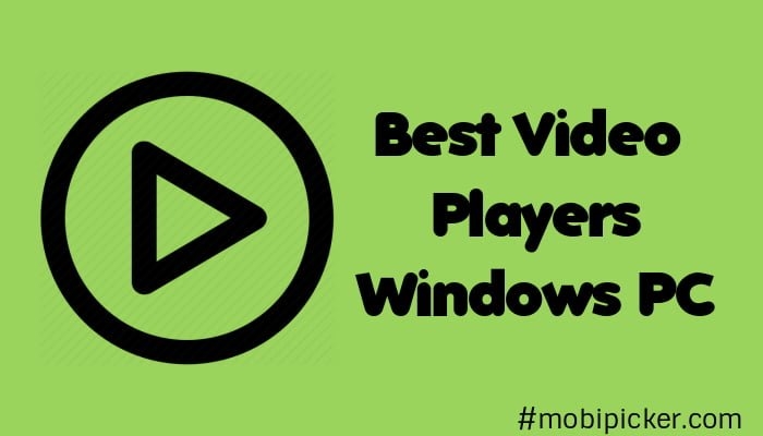 10 Best Video Players for Windows PC | DeviceDaily.com