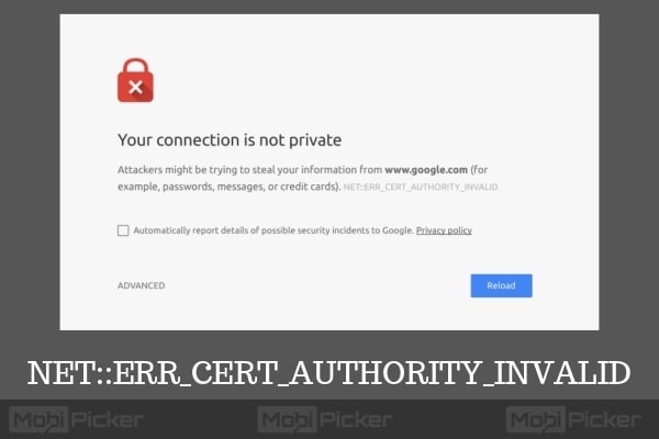 How to Fix NET::ERR_CERT_AUTHORITY_INVALID Your Connection is Not Private? | DeviceDaily.com