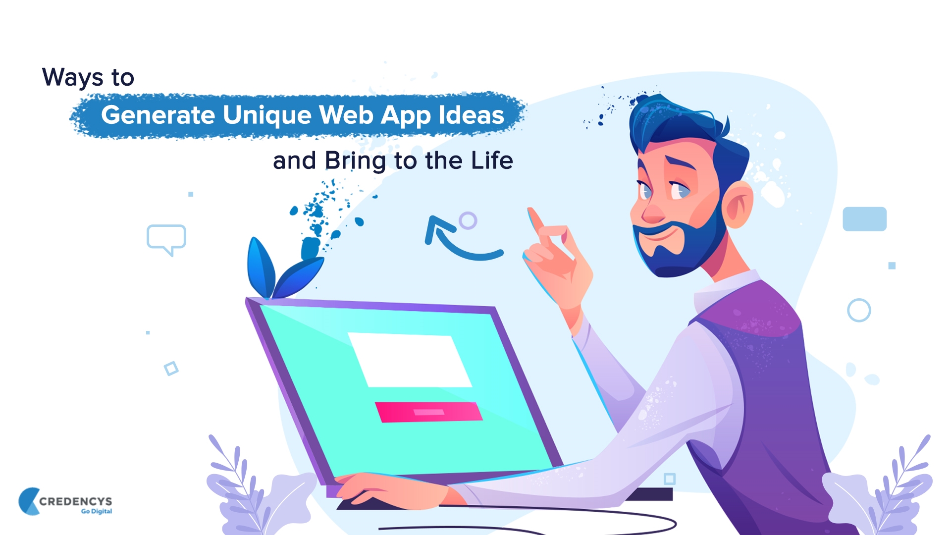 7 Ways to Generate Unique Web App Ideas for Your Startup to Consider | DeviceDaily.com