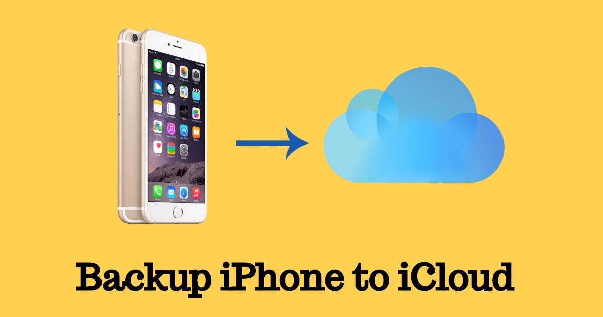 How to Backup iPhone to iCloud in Just 2 Minutes | DeviceDaily.com