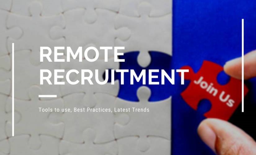 Remote Recruitment – Tools, Best Practices, and Latest Trends | DeviceDaily.com