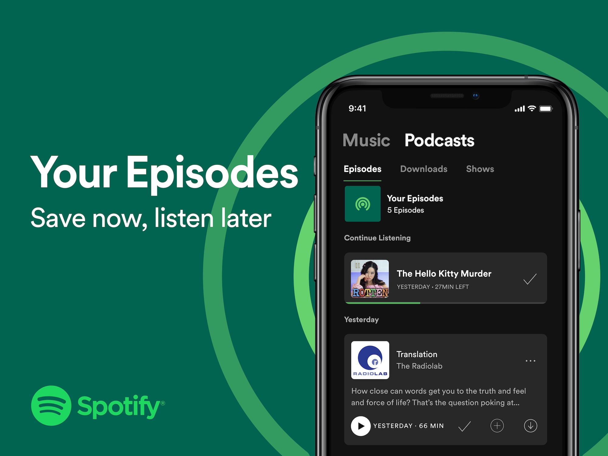 Spotify users can save individual podcast episodes to their libraries | DeviceDaily.com