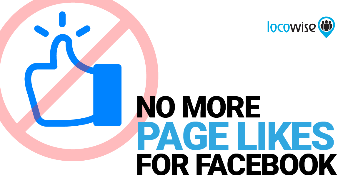 No More Page Likes For Facebook | DeviceDaily.com