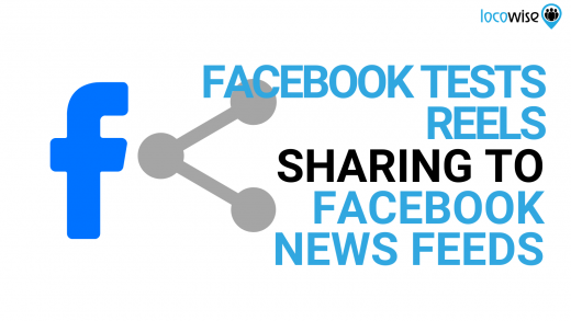 Facebook Tests Reels-Sharing to Facebook News Feeds