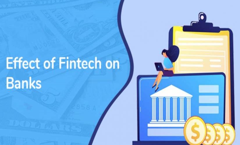 What is the Effect of FinTech on Banks? | DeviceDaily.com