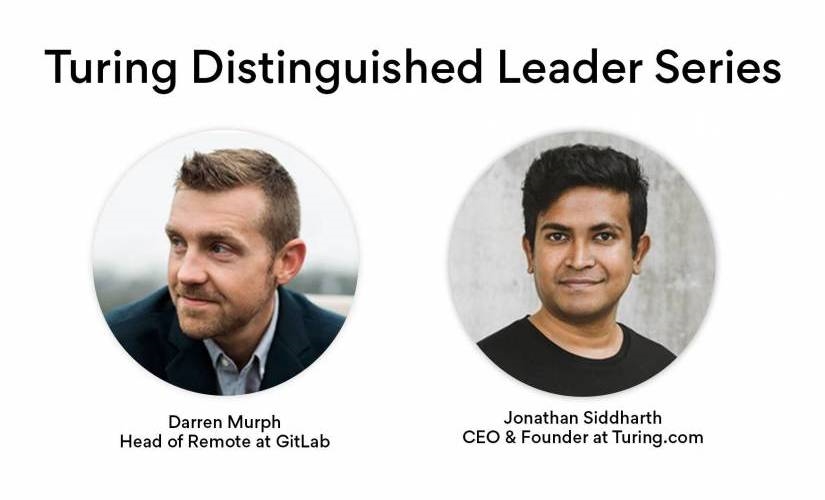 Turing Distinguished Leader Series: Darren Murph Head of Remote at GitLab | DeviceDaily.com