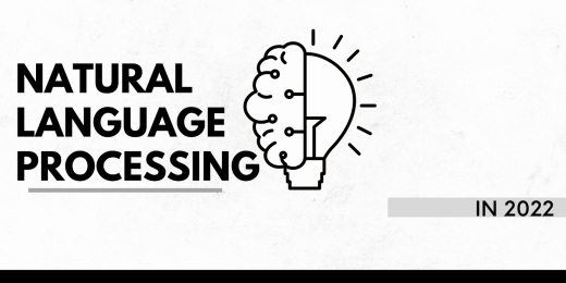 No-Code, Large Scale Deployments, and Multimodal Approaches Will Define NLP in 2022