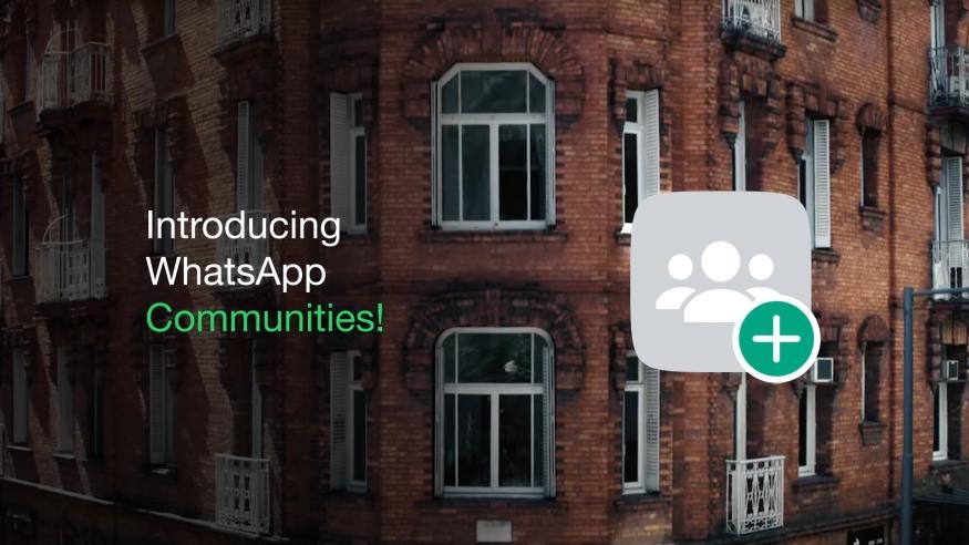 WhatsApp's new Communities feature aims to bring related group chats together | DeviceDaily.com