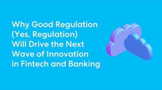 Why fintech and crypto companies are craving good regulation