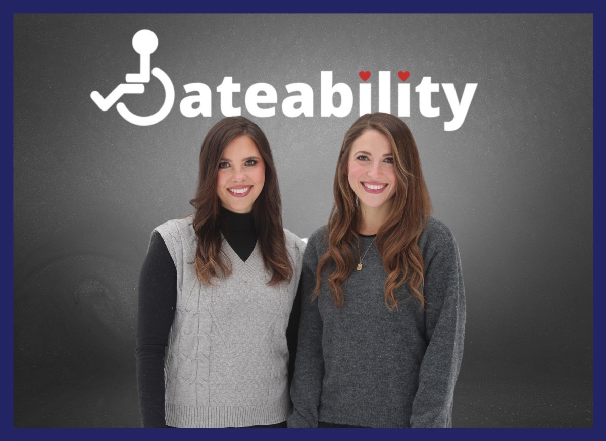 Meet the CEO sisters who want to change the conversation around dating and disability | DeviceDaily.com
