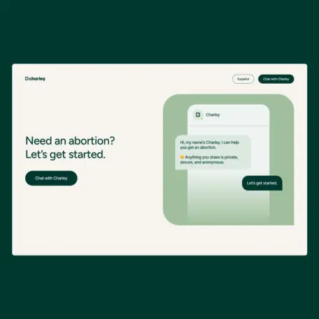 Say hello to Charley, the chatbot built to get abortion-seekers the info they need | DeviceDaily.com Say hello to Charley, the chatbot built to get abortion-seekers the info they need | DeviceDaily.com