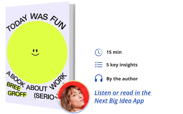 Today Was Fun Bree Groff Next Big Idea Club Book Bite | DeviceDaily.com