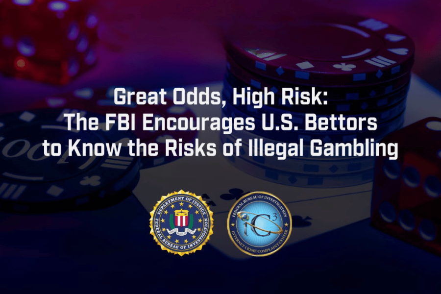 The FBI has issued a warning to the public about illegal gambling | DeviceDaily.com